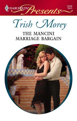Title details for The Mancini Marriage Bargain by Trish Morey - Available
